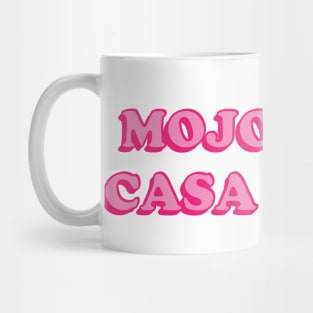 Mojo Dojo Casa House Mug